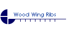 Foam Wings, Ribs, Plans